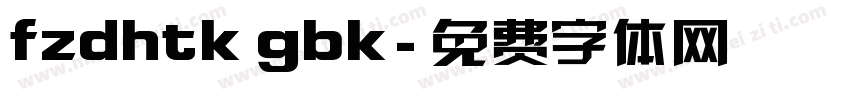 fzdhtk gbk字体转换
